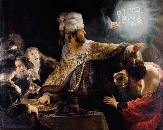 - Belshazzar’s feast